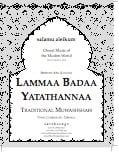 Lammaa Badaa Yatathannaa SATB choral sheet music cover